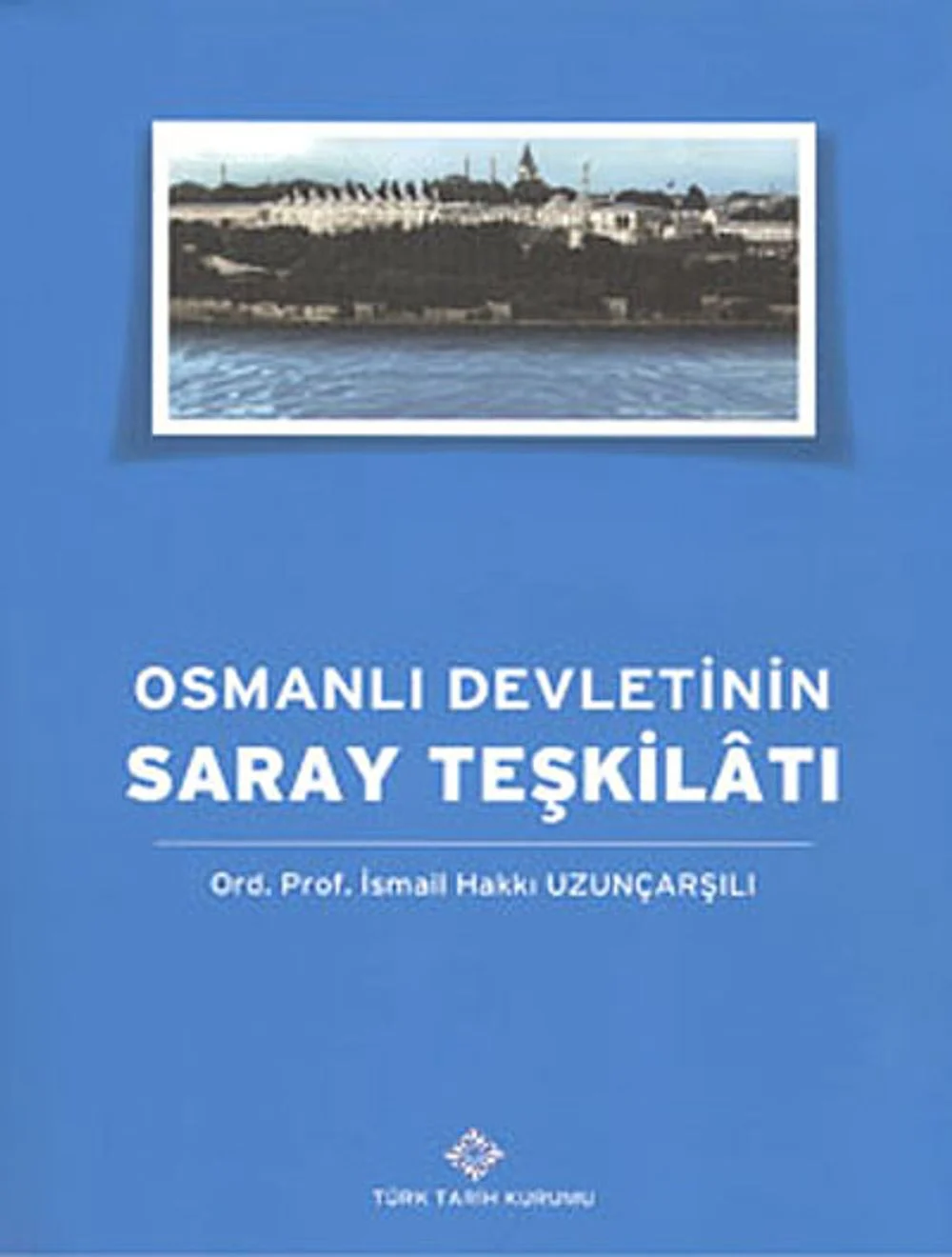 Osmanlı Saray Teşkilatı kapağı