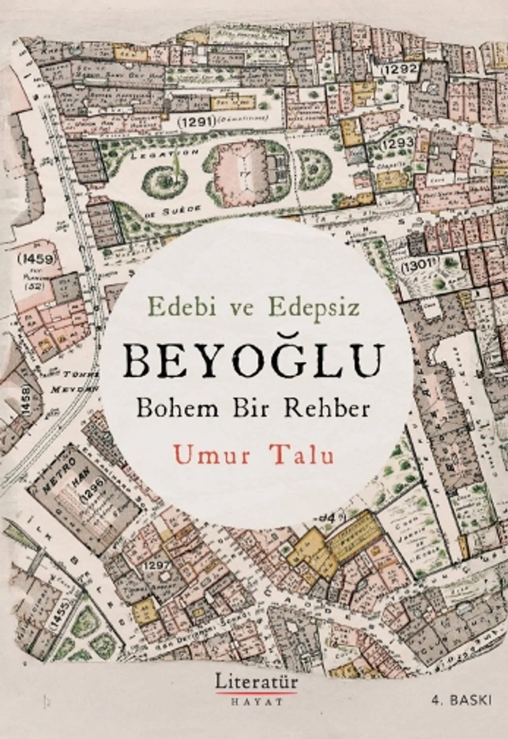 Edebi ve Edepsiz Beyoğlu-Bohem Bir Rehber kapağı