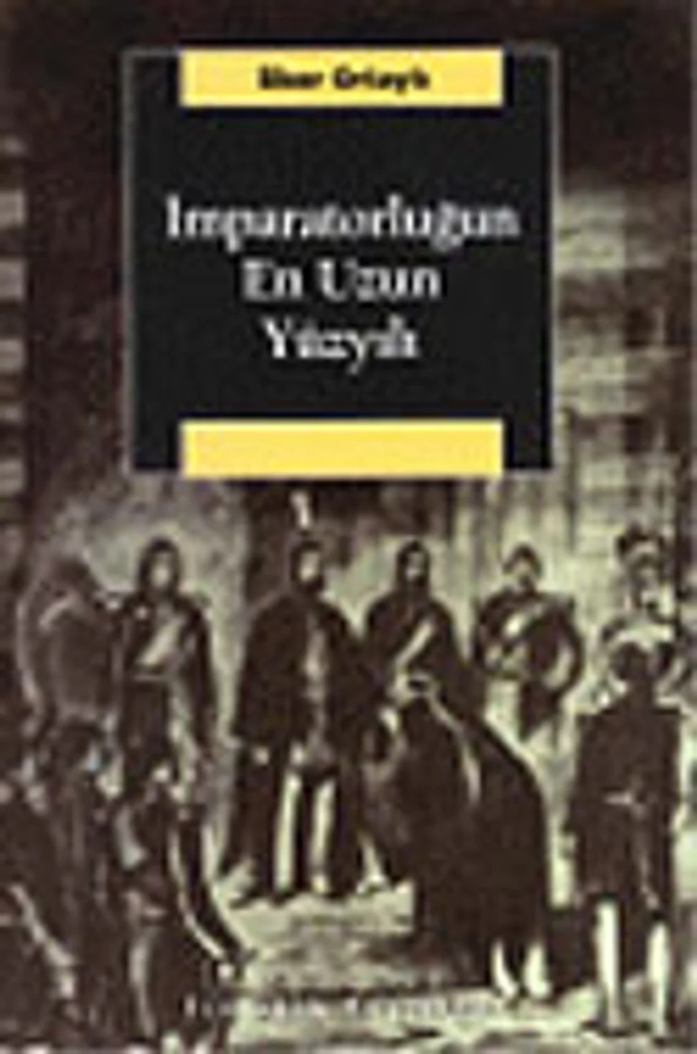 İmparatorluğun En Uzun Yüzyılı kapağı