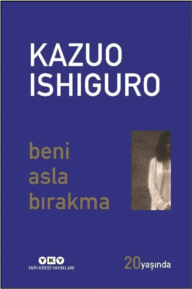 Beni Asla Bırakma (20 Yaşında Özel Baskı) kapağı