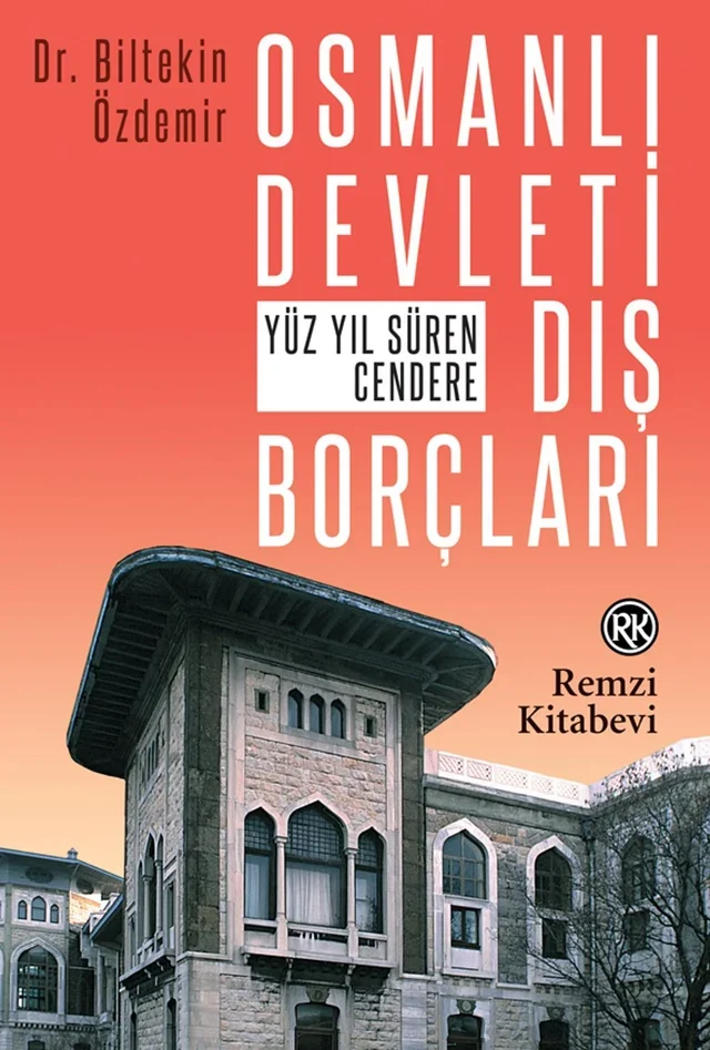 Osmanlı Devleti Dış Borçları kapağı