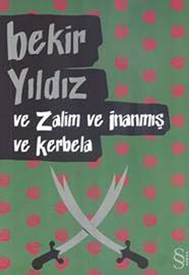 Ve Zalim ve İnanmış ve Kerbela kapağı
